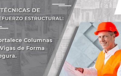 Aumenta la Resistencia de tu Estructura: Técnicas de Refuerzo Estructural