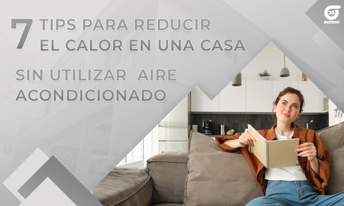 7 Tips para reducir el calor en casa sin utilizar aire acondicionado