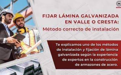 Montaje fácil y rápido de la Lámina Galvanizada: Tornillería en Canal y Contra soporte