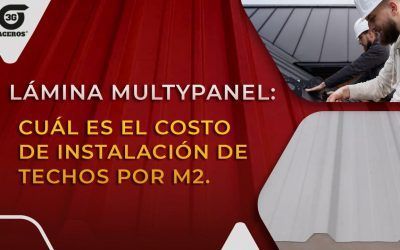 Instalación de techados con Multypanel: 3G Aceros Monterrey
