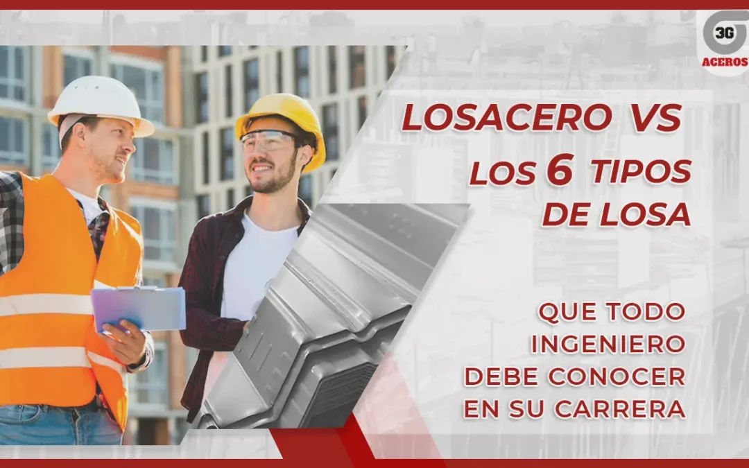 7 tipos de losa: Composición y aplicaciones que todo ingeniero debe conocer