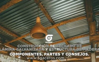 Mejores consejos para construcción de techos con Lámina Galvanizada: 3G Aceros