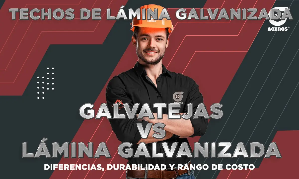 Lámina Galvateja: Acabados, aplicaciones y rango de precios