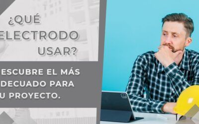 Tipos de Electrodos para Soldadura: Características y Aplicaciones